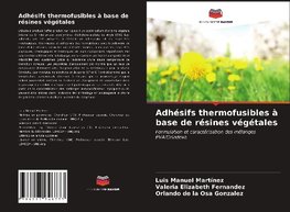 Adhésifs thermofusibles à base de résines végétales