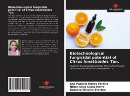 Biotechnological fungicidal potential of Citrus limettioides Tan.