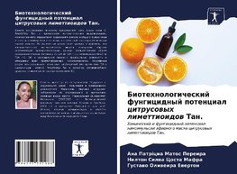 Biotehnologicheskij fungicidnyj potencial citrusowyh limettioidow Tan.