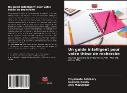 Un guide intelligent pour votre thèse de recherche