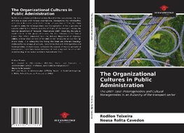 The Organizational Cultures in Public Administration