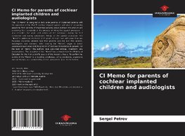 CI Memo for parents of cochlear implanted children and audiologists