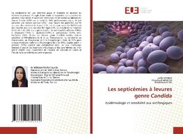 Les septicémies à levures genre Candida