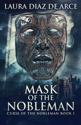 Mask Of The Nobleman