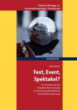 Fest, Event, Spektakel?