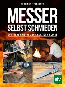 Messer selbst schmieden