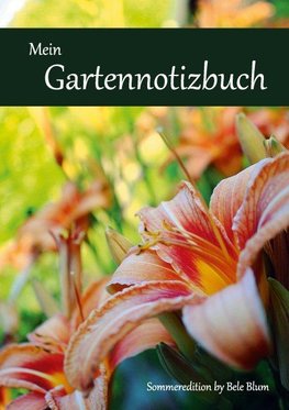 Mein Gartennotizbuch