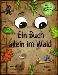 Ein Buch allein im Wald