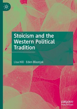 Stoicism and the Western Political Tradition