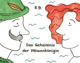 Das Geheimnis der Möwenkönigin