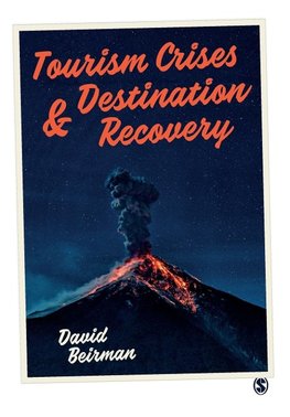 Tourism Crises and Destination Recovery