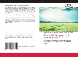 Sinéresis del yogur ¿se puede evitar?