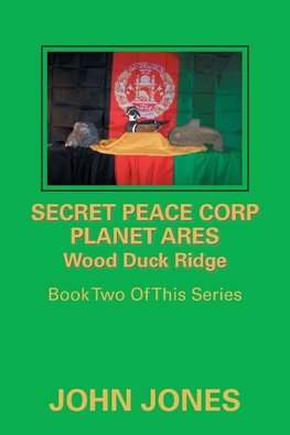 Secret Peace Corp Planet Ares Wood Duck Ridge