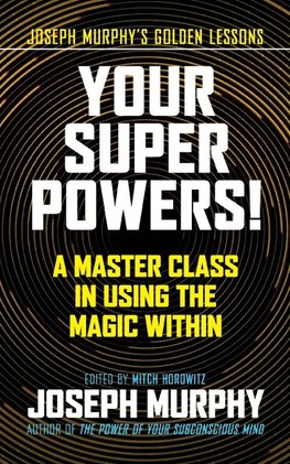 Your Super Powers!