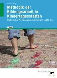 Methodik der Bildungsarbeit in Kindertagesstätten