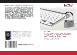 Redes Privadas Virtuales en Teoría y Práctica