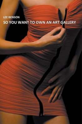 So You Want To Own An Art Gallery