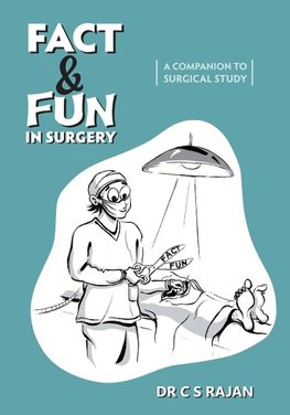 Fact & Fun In Surgery