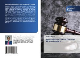 International Criminal Court on African Leaders