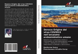 Denovo Origine del virus COVID19 nell'arcaismo endosimbiotico umano