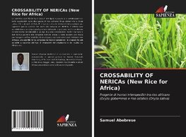 CROSSABILITY OF NERICAs (New Rice for Africa)