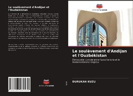 Le soulèvement d'Andijan et l'Ouzbékistan