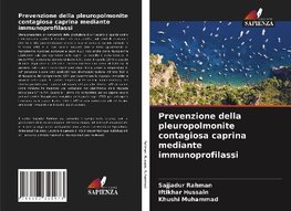 Prevenzione della pleuropolmonite contagiosa caprina mediante immunoprofilassi