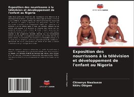 Exposition des nourrissons à la télévision et développement de l'enfant au Nigeria