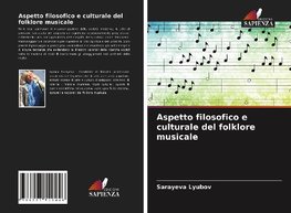 Aspetto filosofico e culturale del folklore musicale