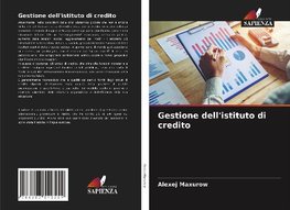 Gestione dell'istituto di credito