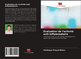 Évaluation de l'activité anti-inflammatoire