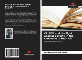 CRISEM and the fight against poverty in the commune of BAGIRA: