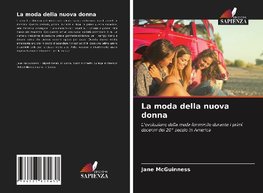 La moda della nuova donna