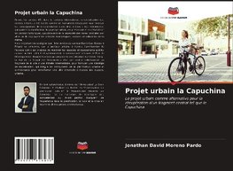 Projet urbain la Capuchina