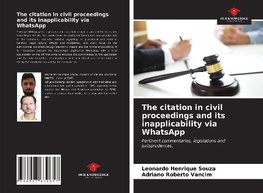 The citation in civil proceedings and its inapplicability via WhatsApp