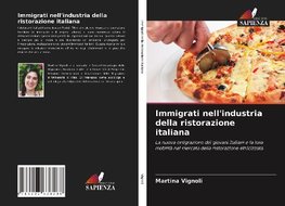 Immigrati nell'industria della ristorazione italiana