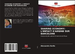 SHARING ECONOMY: L'IMPACT D'AIRBNB SUR BARCELONE