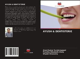 AYUSH & DENTISTERIE