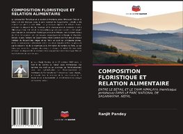 COMPOSITION FLORISTIQUE ET RELATION ALIMENTAIRE