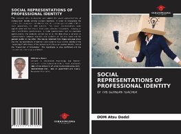 SOCIAL REPRESENTATIONS OF PROFESSIONAL IDENTITY