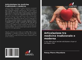 Articolazione tra medicina tradizionale e moderna