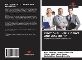 EMOTIONAL INTELLIGENCE AND LEADERSHIP