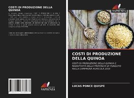 COSTI DI PRODUZIONE DELLA QUINOA