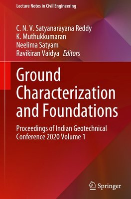 Ground Characterization and Foundations