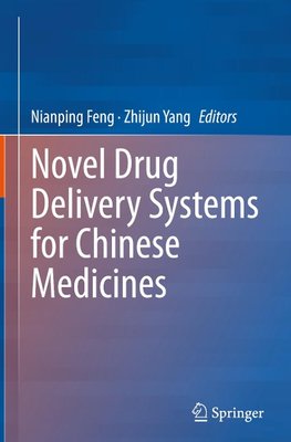 Novel Drug Delivery Systems for Chinese Medicines