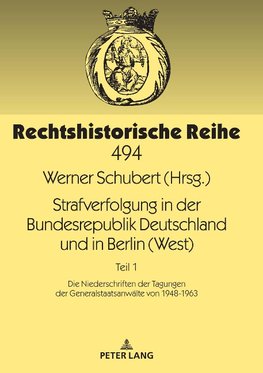 Strafverfolgung in der Bundesrepublik Deutschland und in Berlin (West)