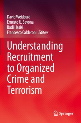 Understanding Recruitment to Organized Crime and Terrorism