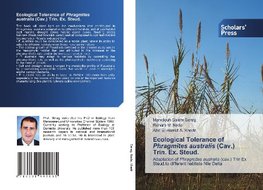 Ecological Tolerance of Phragmites australis (Cav.) Trin. Ex. Steud.