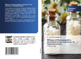 Efficacy of Homoeopathic medicines in the treatment of Hypothyroidism