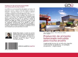 Producción de alimento balanceado extrudido para trucha arcoíris